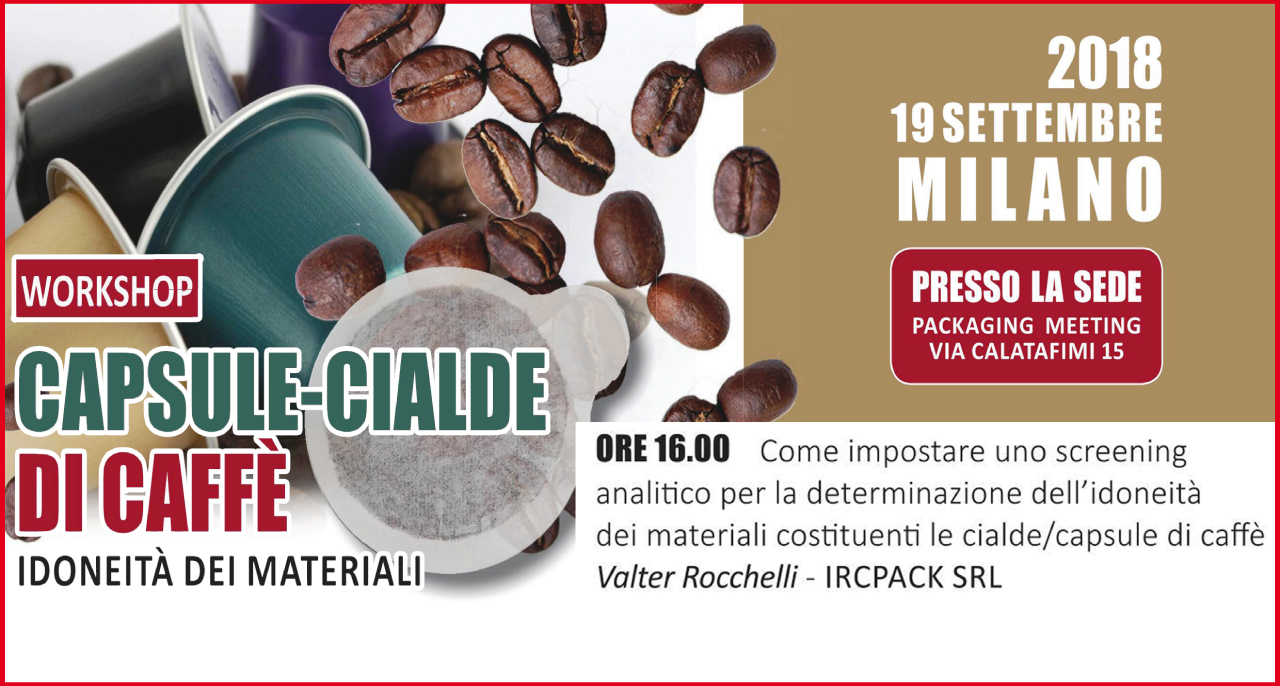 19 settembre – CAPSULE-CIALDE DI CAFFE’: idoneità dei materiali